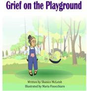 Grief on the Playground Shanice McLeish